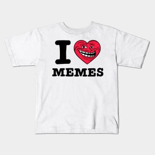 I love memes Kids T-Shirt